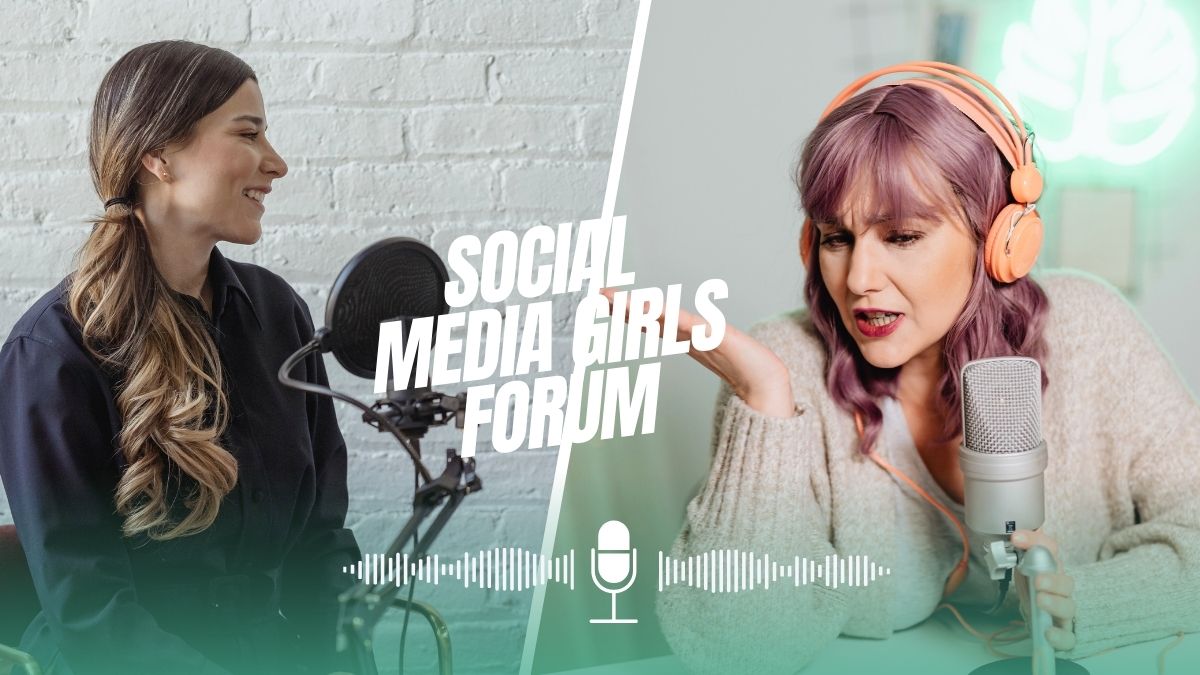 social media girls forum