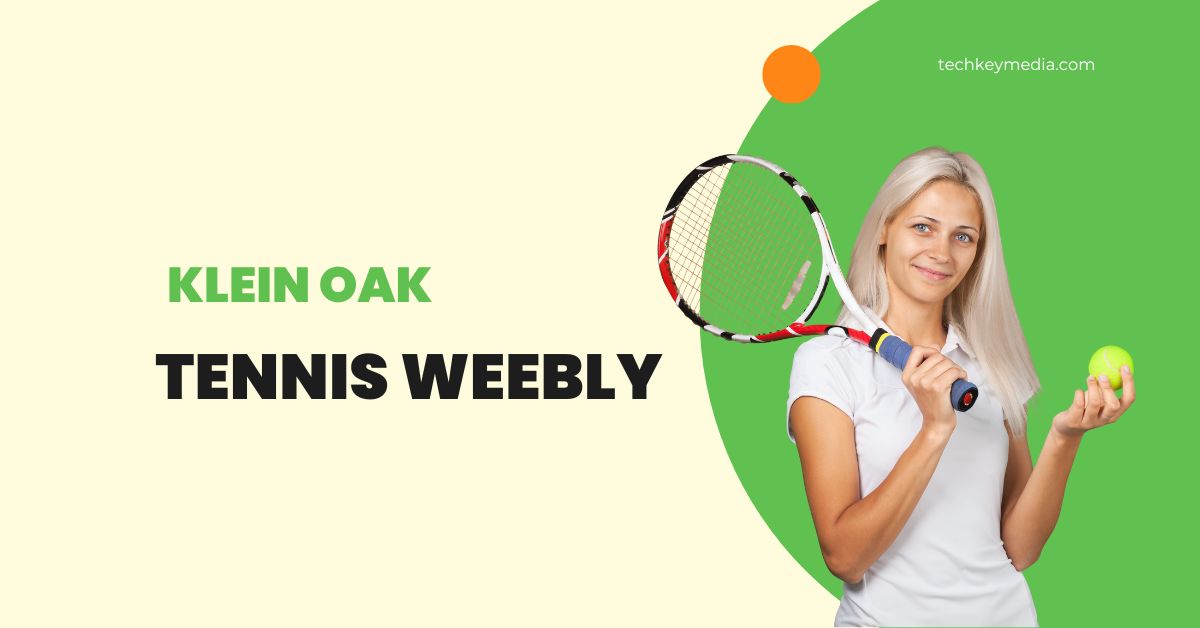 klein oak tennis weebly